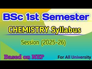 BSc 1st Semester Chemistry Syllabus (2025-26) | BSc 1st year 1st semester Chemistry Syllabus