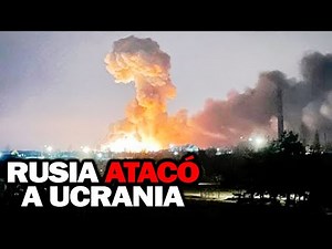 RUSIA ATACÓ A UCRANIA: Así empezó todo