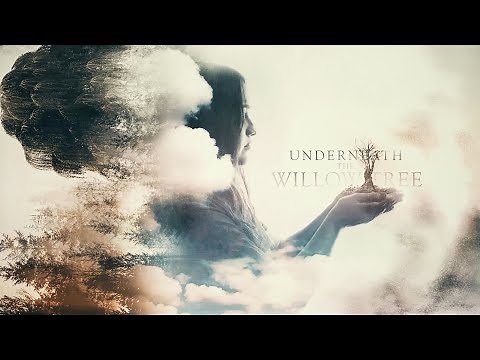 Underneath the Willow Tree (official lyric video)