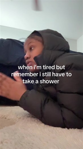 The Struggle of Taking a Shower When Tired