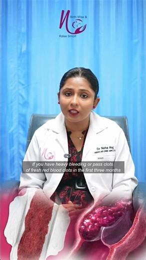 Dr. Neha Raj Explains: Early Pregnancy Bleeding — When to Worry?