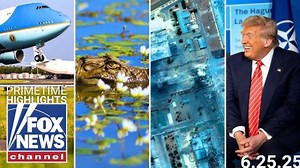 Fox News Highlights - June 25, 2025