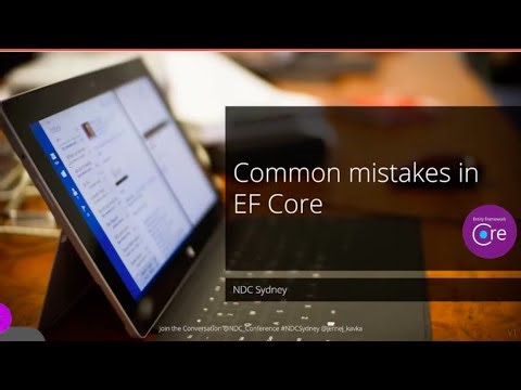 Common mistakes in EF Core - Jernej Kavka - NDC Sydney 2021