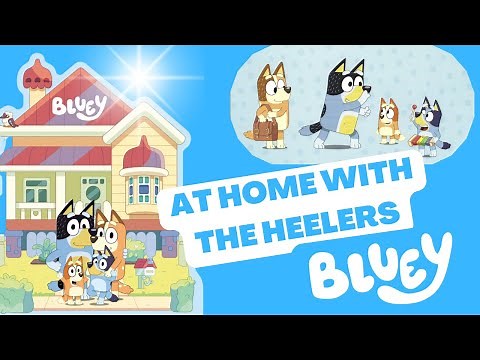 Bluey - At Home with the Heelers - Book Read Aloud