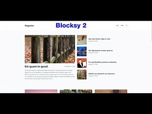 Blocksy 2: How to Create an Incredibly Easy Magazine Layout