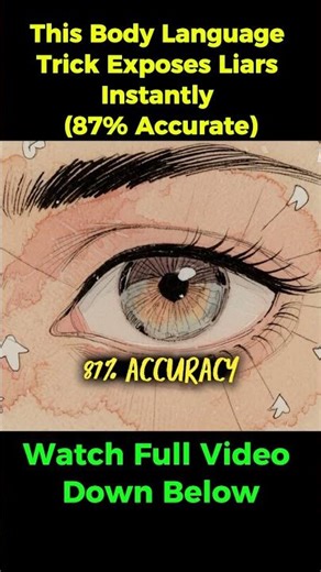 This Body Language Trick Exposes Liars Instantly