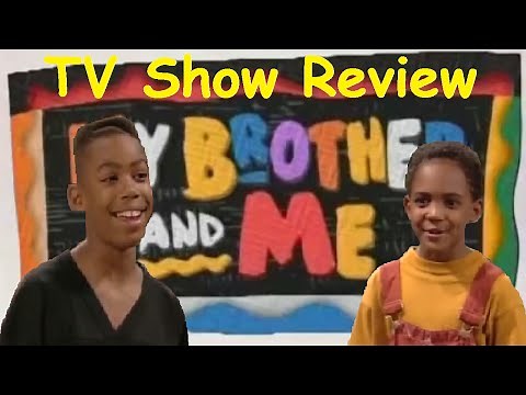 My Brother and Me - TV Show Review