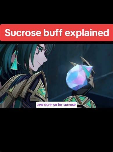 Sucrose buff explained #genshin #Genshinlmpact #hoyoverse #nefer #durin