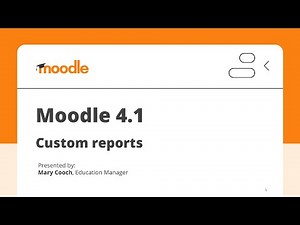 Moodle LMS 4.1 Custom reports