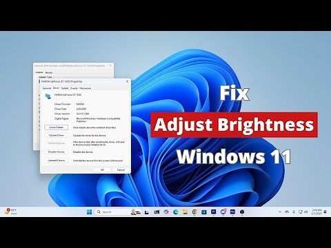 Can’t Adjust Brightness on Windows 11 - Brightness Control Not Working