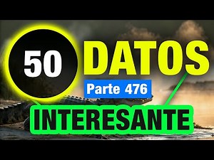 50 Datos Sorprendentes