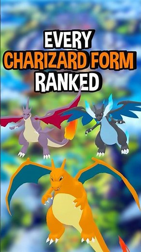 Ranking EVERY Charizard Form From Worst to Best