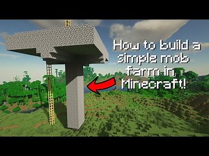 How to Build a Simple Mob Farm with no Spawner in Minecraft!
