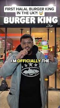 Tasting the UK's First Halal Burger King