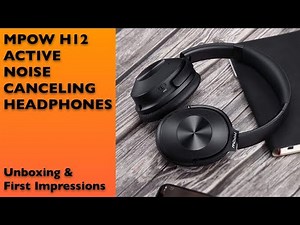 Mpow H12 Active Noise Cancelling Bluetooth Headphones - Unboxing & First Impressions