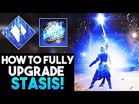 Destiny 2 HOW TO FULLY UPGRADE STASIS SUBCLASS - New Stasis Ablilties *UNLOCKED*
