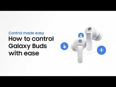 How to control effortlessly | Galaxy Buds4 Series | Samsung