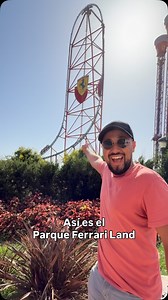 Así es el Parque Ferrari Land, solo hay dos en todo el mundo. Visite el de Tarragona, España 🇪🇸 #españa #ferrari #ferrariland #paulinog #tarragona #spain | PaulinoG