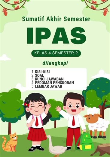 Sumatif Akhir Semester 2 Mata Pelajaran IPAS Kelas 4