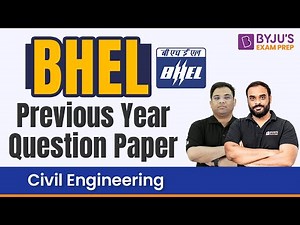 BHEL Previous Year Question Paper | BHEL Civil Engineering | BYJU'S Exam Prep GATE