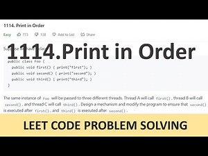 Leet Code Problem Solving 1114. Print In Order (Concurrency) #thecodingconcepts