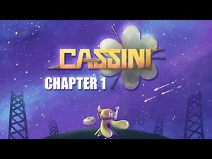 CASSINI - CHAPTER 1 / PILOT : THE LAUNCH FOOTAGE