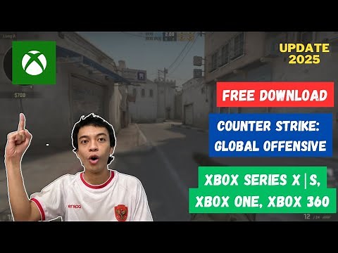 How to download and play Counter Strike Global Offensive in Xbox in 2025