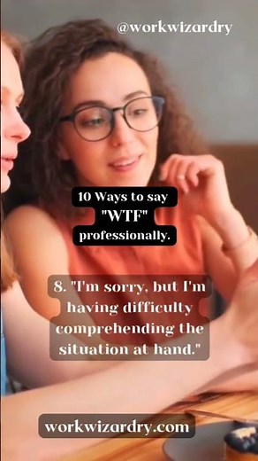 10 Ways to say "WTF" professionally #wtf #professionalcommunication #shorts