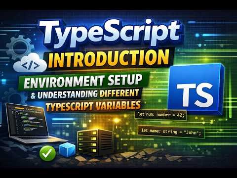 Typescript 1: Playwright with Typescript | Environment Setup & Different Typescript Variable