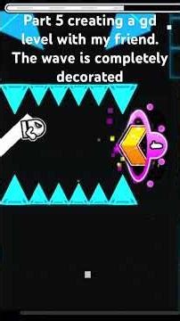Part 5 creating a gd level #gd #leveldesign #geometrydash
