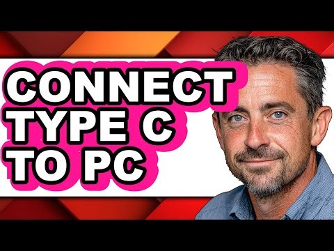 How to Connect Type C to Pc - Step by Step