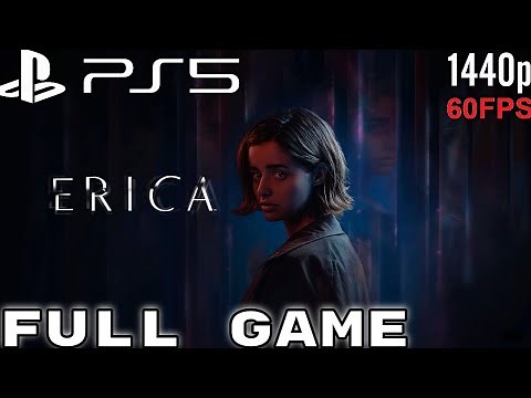 ERICA PS5 NEXT GEN (FULL GAME) Live action-Thriller Gameplay Walkthrough (1440P 60FPS) No Commentary