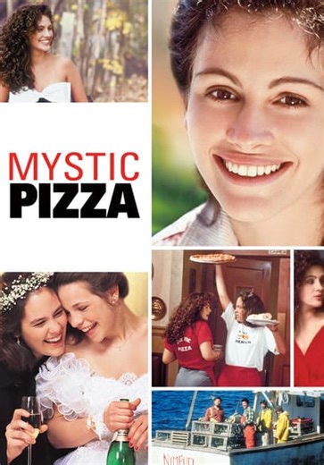 Mystic Pizza (1987)
