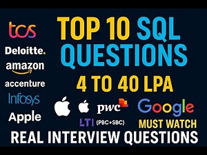 Top 10 SQL Interview Questions | TCS, Deloitte, Amazon, Infosys, Google, Apple, PwC, LTI Mindtree |