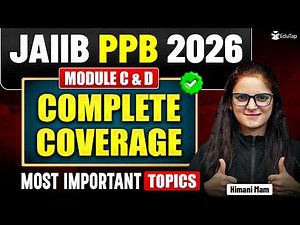 Complete PPB For JAIIB May 2026 | JAIIB PPB Module C & D Free Online Classes | EduTap JAIIB