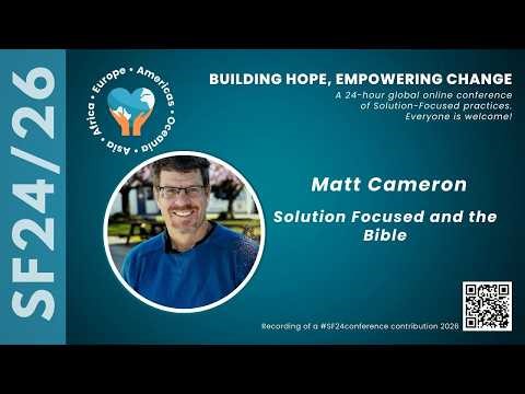Solution Focused and the Bible, Matt Cameron, SF2426