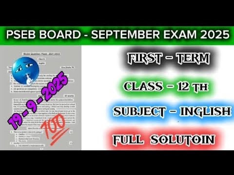 12th Class English 19 September 2025 Exam ✅ PSEB Board Full Solution | First Term
