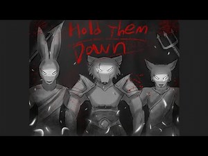 Hold Them Down - Epic : The Musical full animation