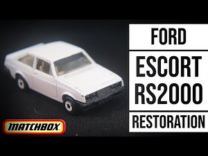 How to restore and customise diecast cars - MATCHBOX Superfast restoration: 9F Ford Escort RS2000