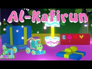 Murottal Juz Amma Al Kafirun Animation 3D Learning Letters Arabic Alphabet | Abata