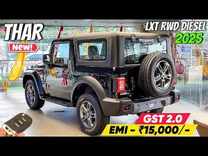 New Mahindra Thar Facelift 2025 ❤️ | New Thar LXT RWD Diesel 2025 | Thar 2025 Detailed Review