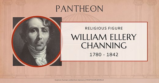 William Ellery Channing Biography | Pantheon
