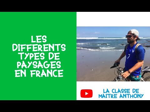 Les différents types de paysages en france