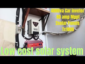 Low cost solar system for small house / Car inveter+ Mppt with 2 solar panels