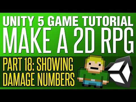 Unity RPG Tutorial #18 - Showing Damage Numbers