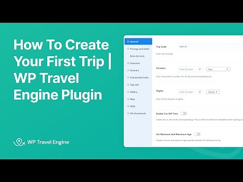How To Add a New Trip | WP Travel Engine Tutorial