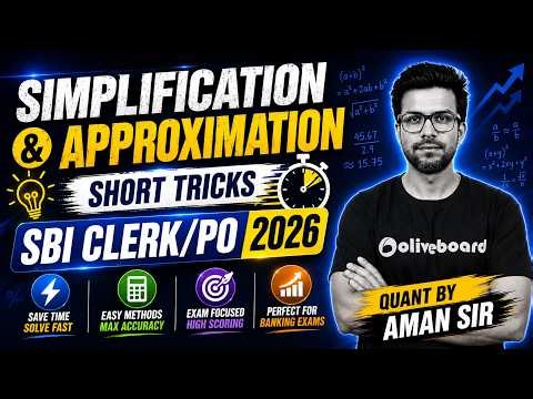 Simplification & Approximation Short Tricks for SBI Clerk/PO 2026 🔥 | Quant By Aman Sir | Oliveboard