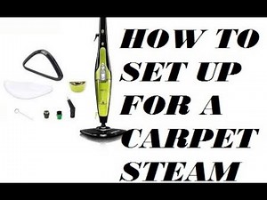 HOW TO SET UP THE H20 5 IN ONE HIGH DEFINITION STEAMER FOR CARPET USE