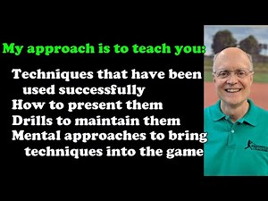 Fastpitch Hitting - Video 10 - Teaching, Practicing and Coaching: Overview