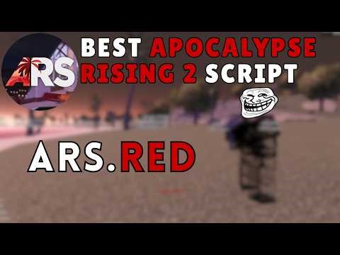 Destroying in Apocalypse Rising 2 with ARS.RED Script ft. Thumpers #FullClean